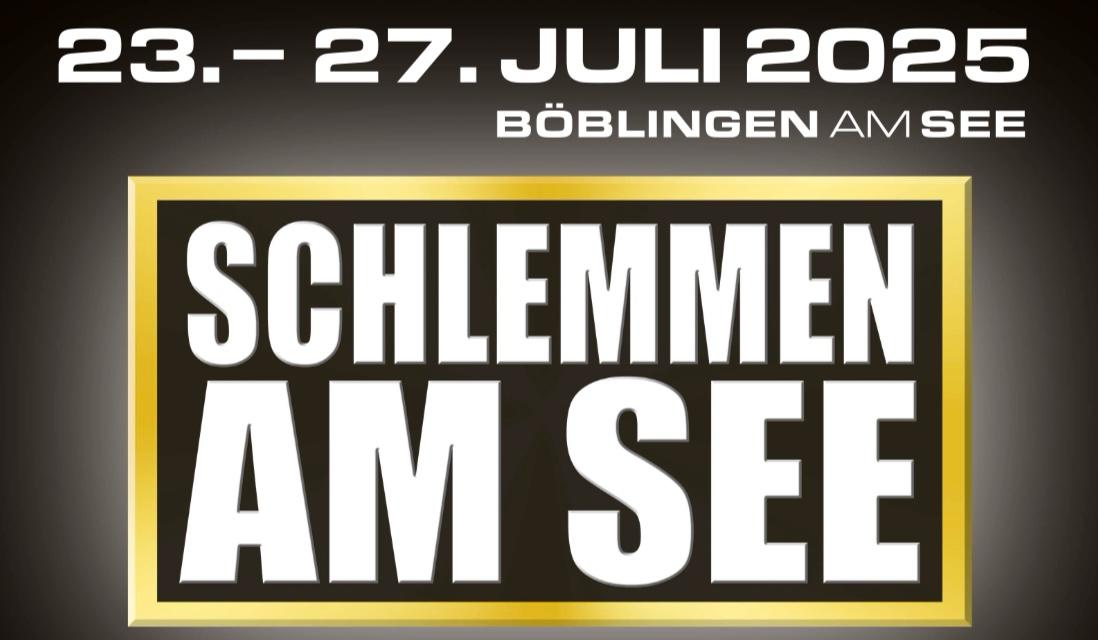 Schlemmen Am See - 2025 23.07.2025-27.07.2025 - das Genussfest in Böblingen